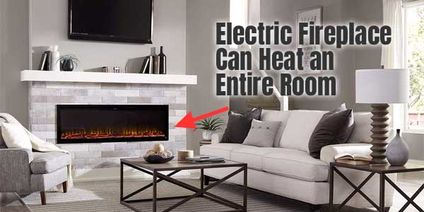Touchstone Sideline Elite Electric Fireplace can Heat an Entire Room up to 400 Square Feet